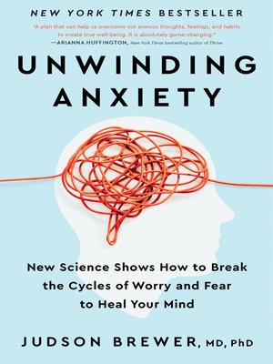 cover image of Unwinding Anxiety